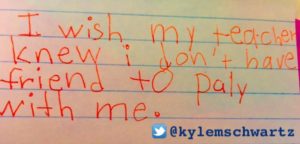 "I wish my teacher knew" Startopdracht: Ik zou willen dat mijn leerkracht wist dat...