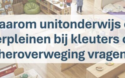 Organisatie volgt ontwikkeling: Over leerpleinen en unitonderwijs